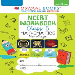 OSWAAL NCERT WORKBOOK Class 5 Mathematics - Math-Magic